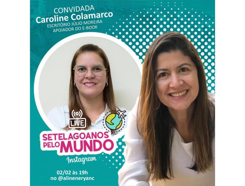 Live Setelagoanos pelo Mundo com Caroline Colamarco